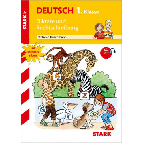 Stefanie Koschmann - Training Grundschule - Diktate und Rechtschreibung 1. Klasse