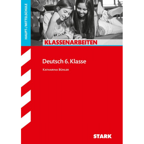 Katharina Bühler - Klassenarbeiten Haupt-/Mittelschule - Deutsch 6. Klasse