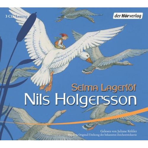 Selma Lagerlöf - Nils Holgerssons wunderbare Reise durch Schweden