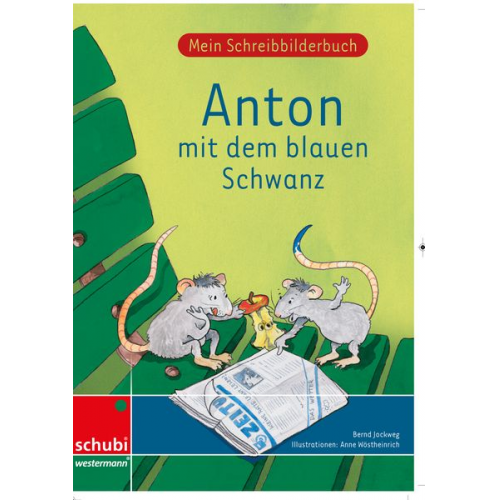 Bernd Jockweg - Mein Schreibbilderbuch Anton - Grundschrift