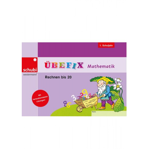 Übefix Mathematik. Rechnen bis 20