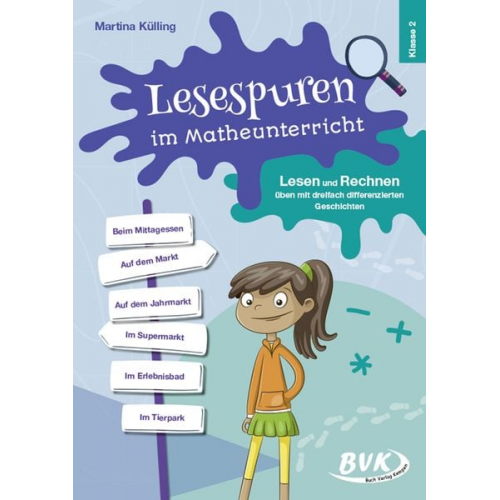 Martina Külling - Lesespuren im Matheunterricht 2. Klasse