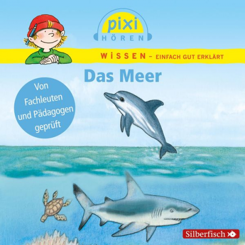 Melle Siegfried Brigitte Hoffmann - Pixi Wissen: Das Meer