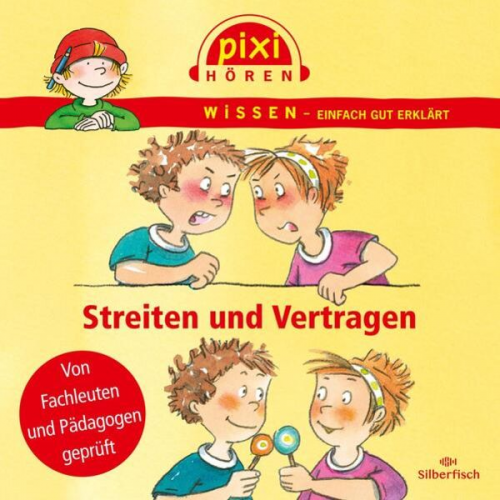 Cordula Thörner Anke Riedel Brigitte Hoffmann - Pixi Wissen: Streiten und Vertragen