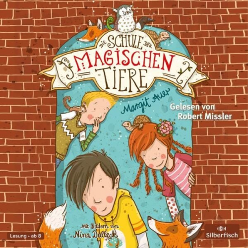 Margit Auer - Die Schule der magischen Tiere Band 1