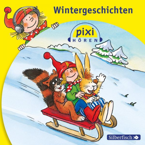 Nina Hoger Claudia Schermutzki Gustav Peter Wöhler - Pixi Hören: Wintergeschichten