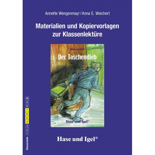 Anna Elisabeth Weichert Annette Wengenmayr - Der Taschendieb. Begleitmaterial