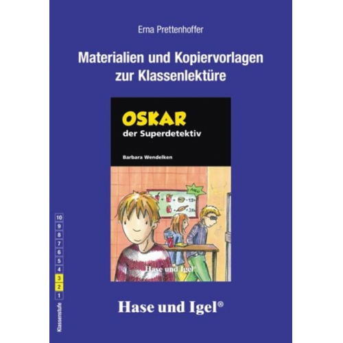 Erna Prettenhoffer - Oskar, der Superdetektiv. Begleitmaterial