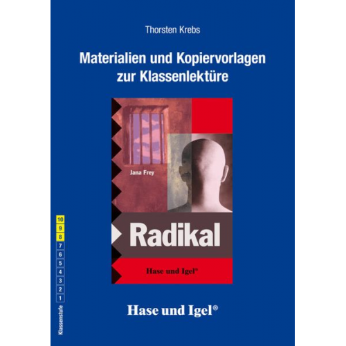 Thorsten Krebs - Radikal. Begleitmaterial