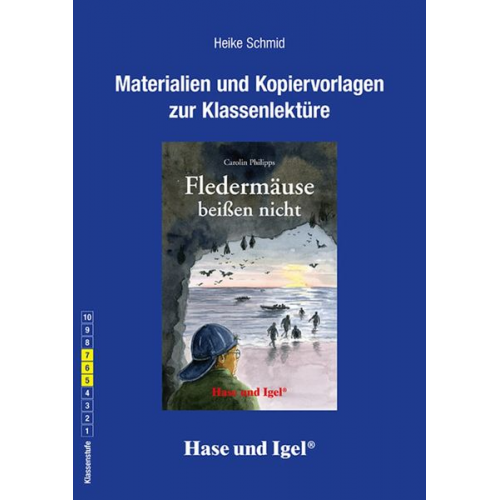 Heike Schmid - Fledermäuse beißen nicht. Begleitmaterial