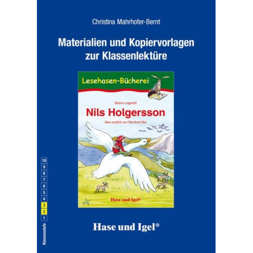 Christina Mahrhofer-Bernt - Nils Holgersson. Begleitmaterial