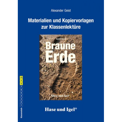 Alexander Geist - Braune Erde. Begleitmaterial: