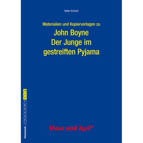 Heike Schmid - Der Junge im gestreiften Pyjama. Begleitmaterial