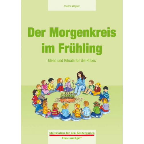 Yvonne Wagner - Der Morgenkreis im Frühling