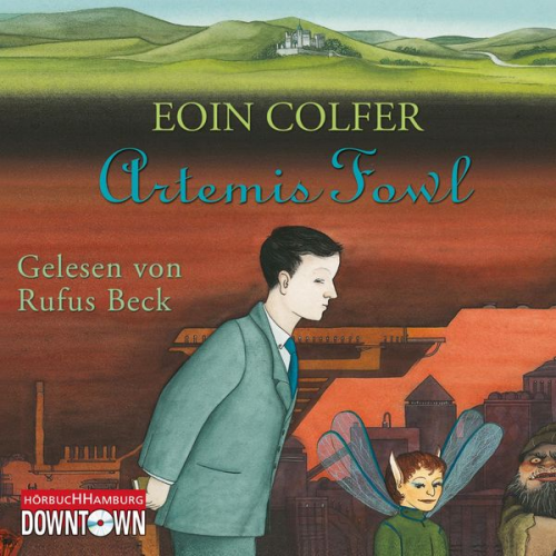 Eoin Colfer - Artemis Fowl (Ein Artemis-Fowl-Roman 1)