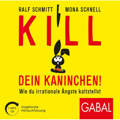 Ralf Schmitt Mona Schnell - Kill dein Kaninchen!