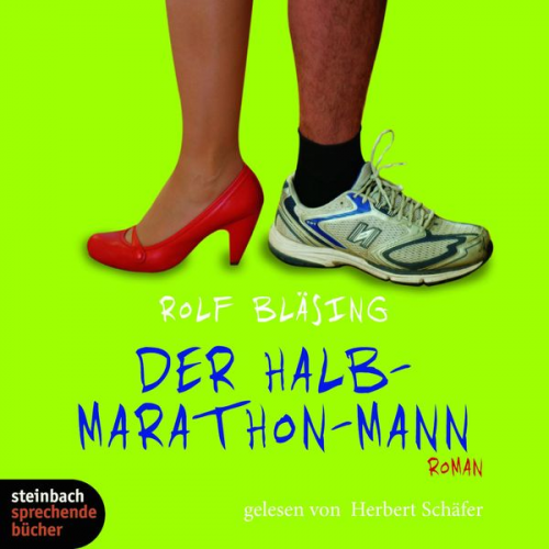 Rolf Bläsing - Der Halb-Marathon-Mann (Gekürzt)