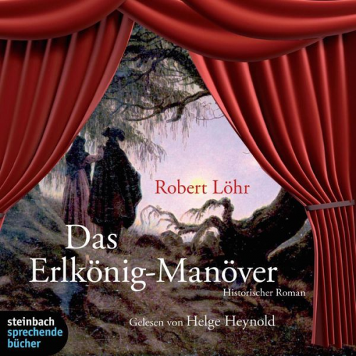 Robert Löhr - Das Erlkönig-Manöver (Gekürzt)