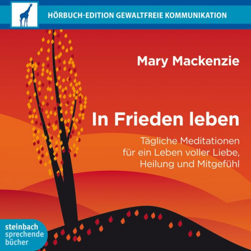 Mary Mackenzie - In Frieden leben (Ungekürzt)