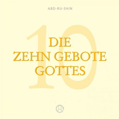 Abd-ru-shin - Die Zehn Gebote Gottes