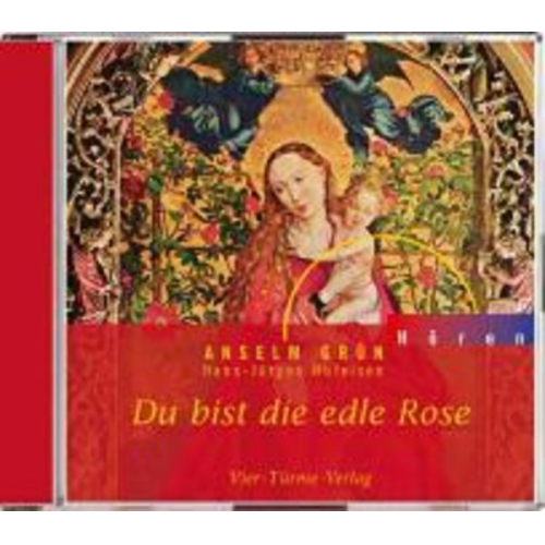 Anselm Grün - CD: Du bist die edle Rose