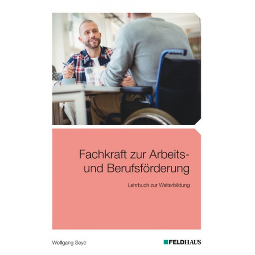 Wolfgang Seyd - Fachkraft zur Arbeits- und Berufsförderung