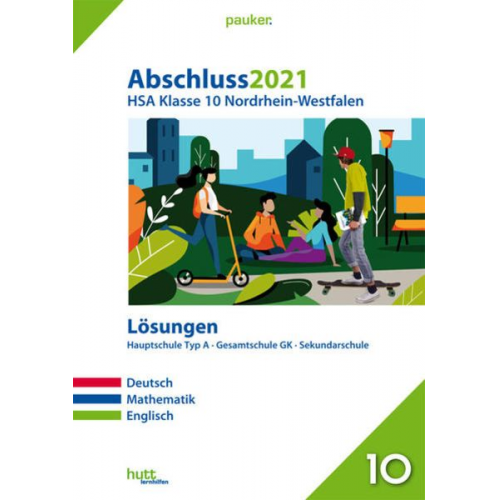 Abschluss 2021 - Hauptschulabschluss Klasse 10 Nordrhein-Westfalen Lösungen