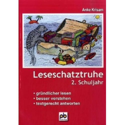 Anke Krisam - Leseschatztruhe. 2. Schuljahr