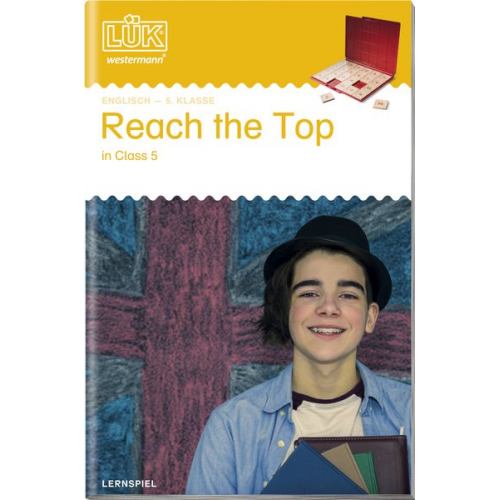 Barbara Shatliff - LÜK. Reach the Top in Class 5