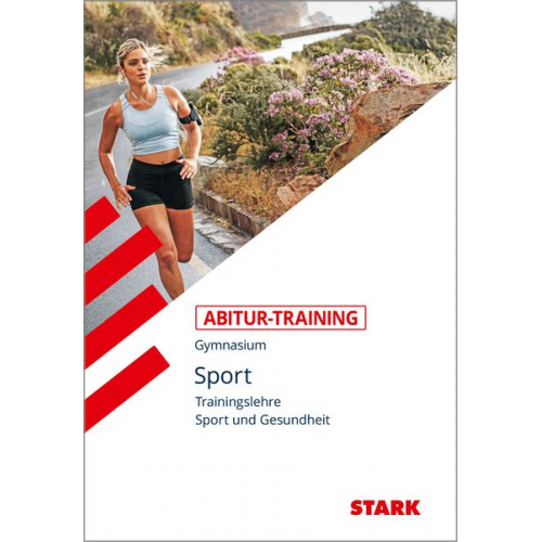 Wolfram Peters - STARK Abitur-Training Sport Trainingslehre Leistungskurs