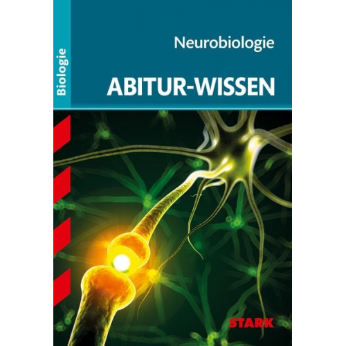 Thomas Kappel - Abitur-Wissen Biologie Neurobiologie