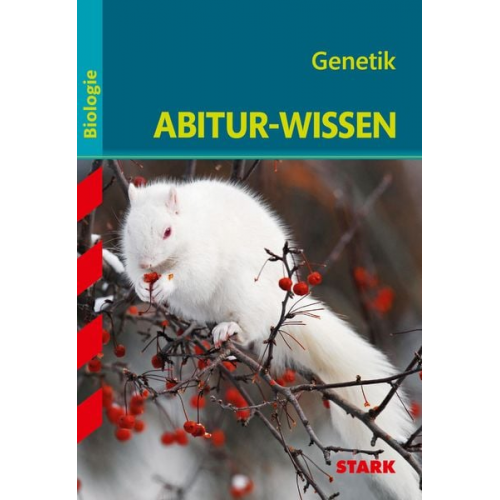 Albert Kollmann - Abitur-Wissen Biologie Genetik