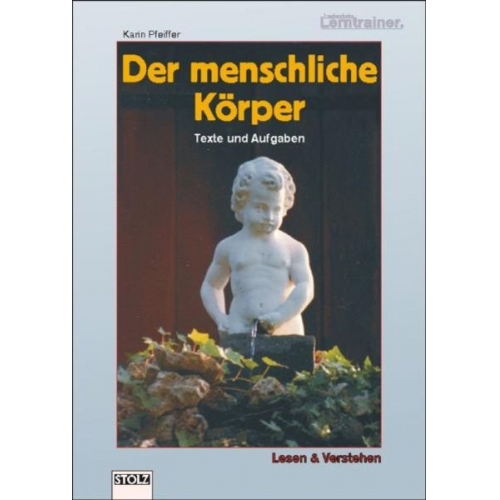 Karin Pfeiffer - Der menschliche Körper