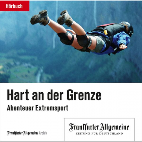 Frankfurter Allgemeine Archiv - Hart an der Grenze