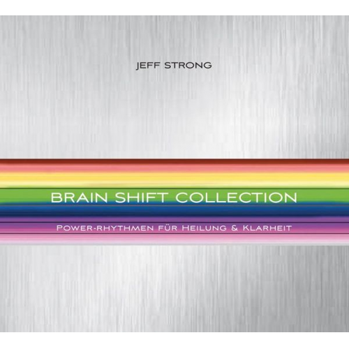 Jeff Strong - Brain Shift Collection