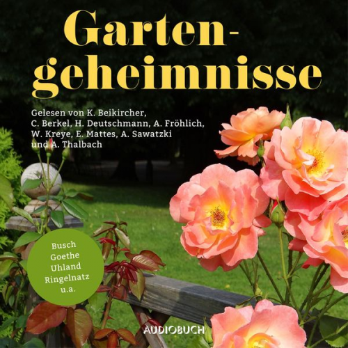 Wilhelm Busch Arthur Schnitzler Joachim Ringelnatz - Gartengeheimnisse