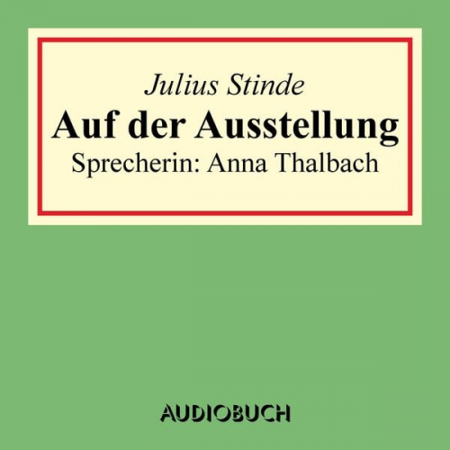 Julius Stinde - Auf der Ausstellung