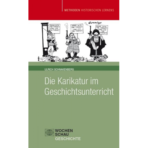 Ulrich Schnakenberg - Die Karikatur im Geschichtsunterricht
