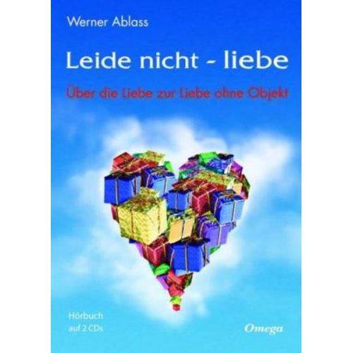 Werner Ablass - Leide nicht - liebe