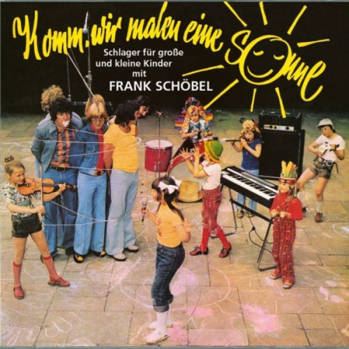 Frank Schöbel - Komm wir malen eine Sonne, 1 Audio-CD, 1 Audio-CD