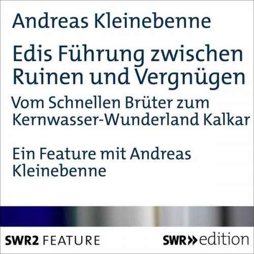 Andreas Kleinebenne - Edis Führung zwischen Ruinen und Vergnügen
