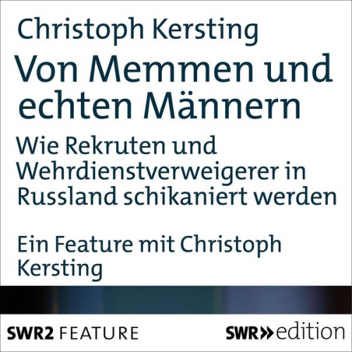 Christoph Kersting - Von Memmen und echten Männern