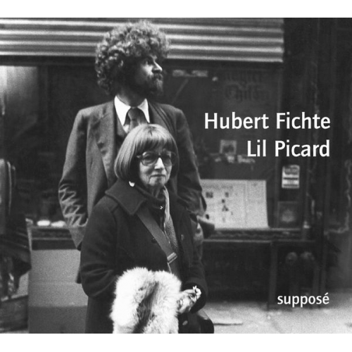 Hubert Fichte Lil Picard - Hubert Fichte /Lil Picard
