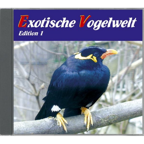 Karl H. Dingler - Exotische Vogelwelt - Vogelstimmen aus aller Welt