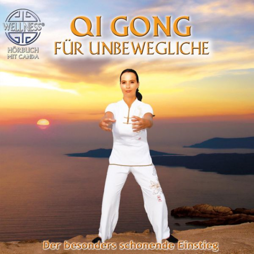 Canda - Qi Gong für Unbewegliche - Der besonders schonende Einstieg