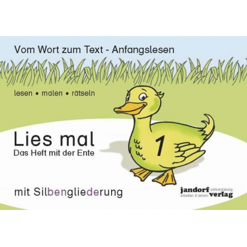 Peter Wachendorf - Lies mal Band 1 - Das Heft mit der Ente (mit Silbengliederung)