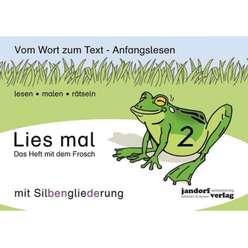 Peter Wachendorf - Lies mal Band 2 - Das Heft mit dem Frosch (mit Silbengliederung)