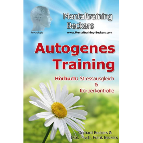 Frank Beckers Gerhard Beckers - Autogenes Training