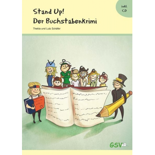 Schäfer Lutz - Stand up! Der Buchstabenkrimi