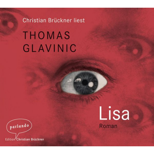 Thomas Glavinic - Lisa